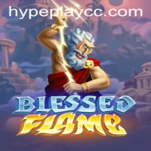Explore the Thrilling World of BlessedFlame with HypePlay
