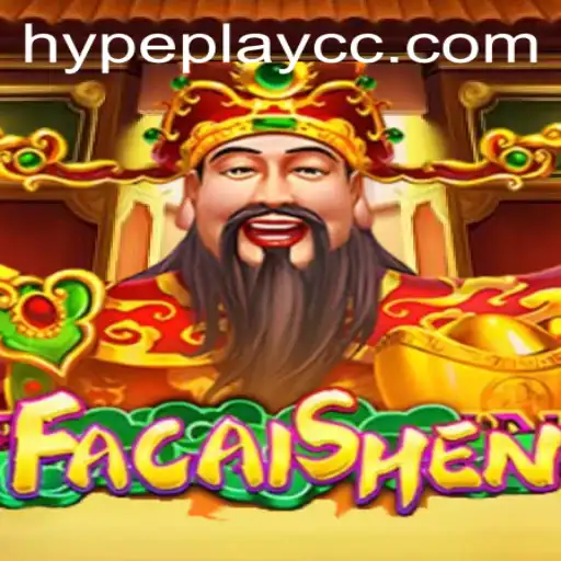 Exploring FaCaiShen: A Vibrant Adventure in the World of HypePlay