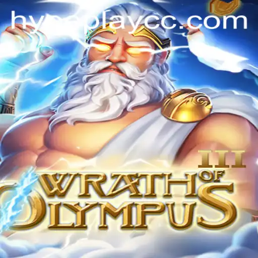 Unveiling Wrath of Olympus III: A HypePlay Gaming Phenomenon